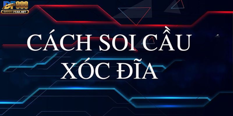 cach soi cau xoc dia